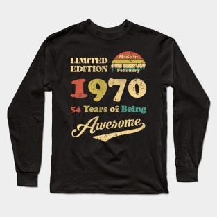 Made In February 1970 54 Years Of Being Awesome Vintage 54th Birthday Long Sleeve T-Shirt